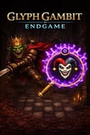 Glyph Gambit: Endgame