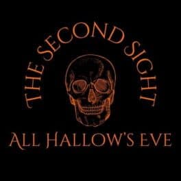The Second Sight: All Hallow's Eve
