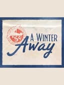 A Winter Away