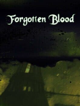 Forgotten Blood