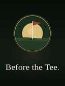 Before the Tee