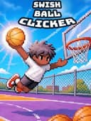 Swish Ball Clicker