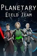Planetary Field Team
