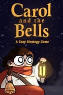 Carol and the Bells: A Cozy Strategy Game