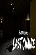Backrooms: Last Chance