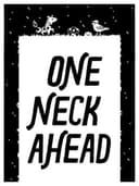 One Neck Ahead
