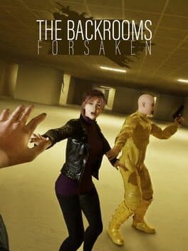 The Backrooms: Forsaken