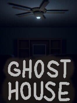 Ghost House
