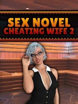 Sex Novel: Cheating Wife 2