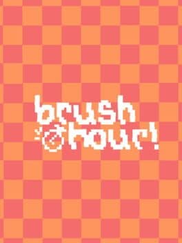 Brush Hour