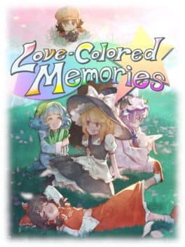 Love-Colored Memories