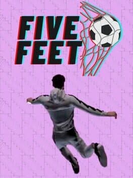 Five Feet