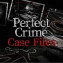 Perfect Crime Case Files