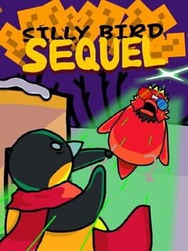 Silly Bird Sequel