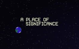 A Place of Significance