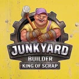 Junkyard Builder: King Of Scrap