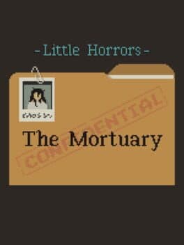 Little Horrors: The Mortuary