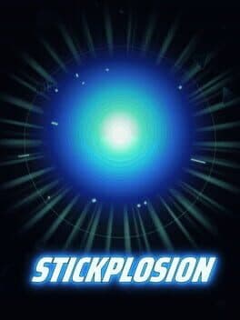 Stickplosion