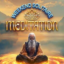 Weekend Solitaire: Meditation