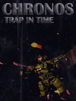 Chronos: Trap in Time