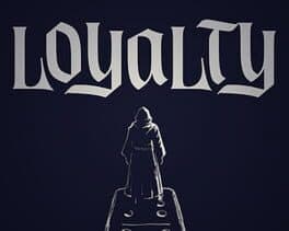 Loyalty