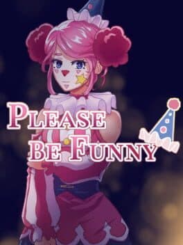 Please Be Funny