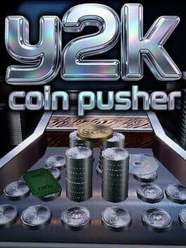 Y2K Coin Pusher