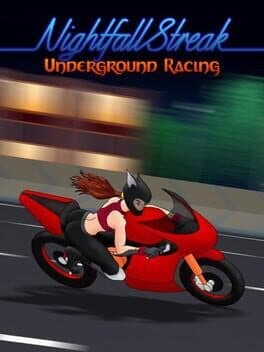 Nightfall Streak: Underground Racing