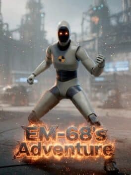 EM-68's Adventure