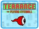Terrance the Flying Eyeball