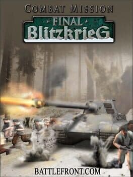 Combat Mission: Final Blitzkrieg