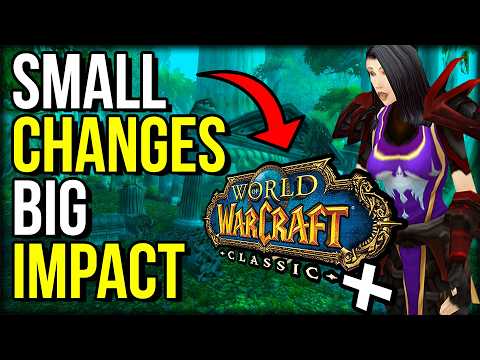 Classic+ Changes NO ONE Is Talking About | World of Warcraft