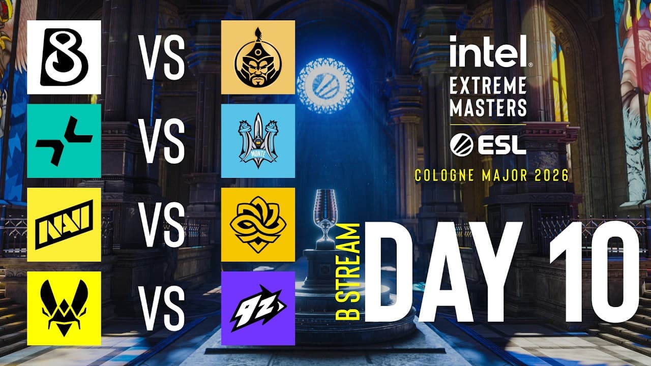 IEM Cologne Major 2026 - Day 10 - Stream B - FULL SHOW