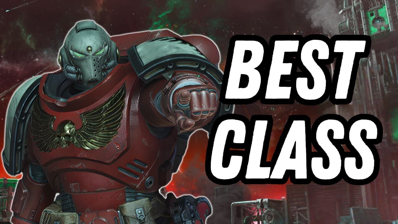 The Best Class in Space Marine 2 (For You)