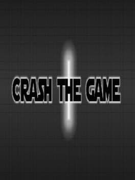 Crash the Game