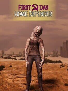 First Day: Home Defender