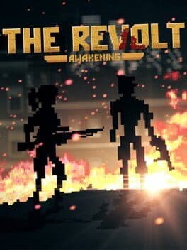 The Revolt: Awakening