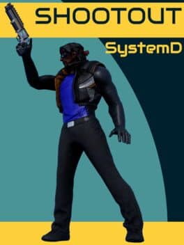 ShootOut(SystemD)