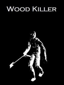 Wood Killer