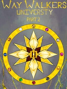 Way Walkers: University 2