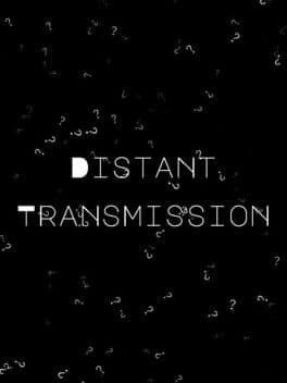 Distant Transmission