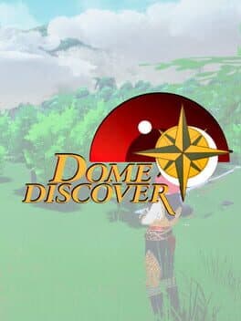 Dome Discover