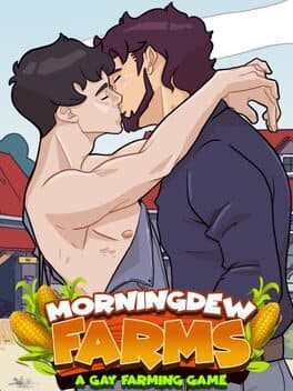 Morningdew Farms: A Gay Farming Game