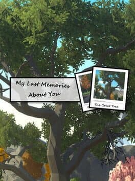 My Last Memories About You