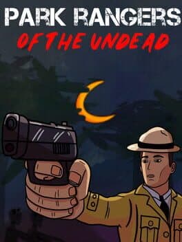 Park Rangers of the Undead