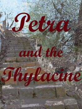Petra and the Thylacine