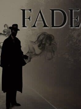 Fade