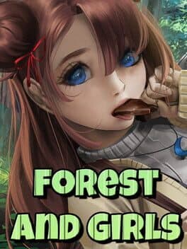 Forest and Girls