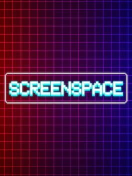 ScreenSpace