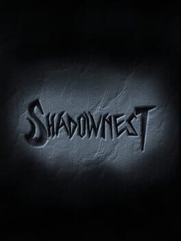 Shadownest